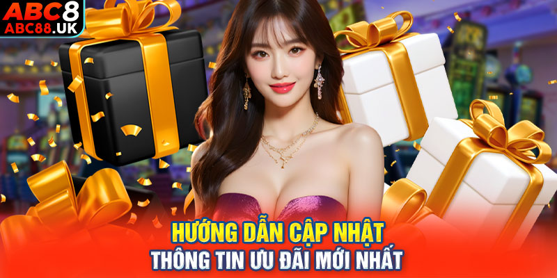 Hướng dẫn cập nhật thông tin ưu đãi mới nhất